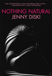 Nothing Natural (Jenny Diski)