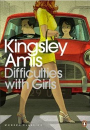 Difficulties With Girls (Kingsley Amis)