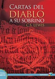 Cartas Del Diablo a Su Sobrino - C.S. Lewis