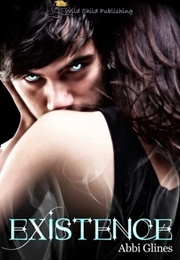 Existence (Abbi Glines)