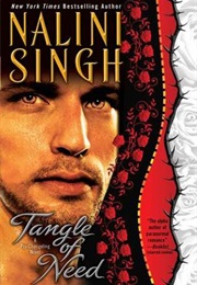 Tangle of Need (Nalini Singh)