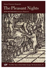 Giovan Francesco Straparola: The Pleasant Nights (Suzanne Magnanini)