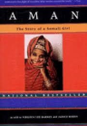 Aman: The Story of a Somali Girl (Virginia Lee Barnes)