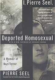 I, Pierre Seel, Deported Homosexual (Pierre Seel)