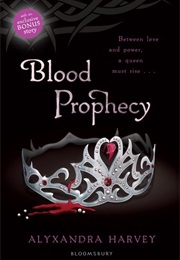 Blood Prophecy (Alyxandra Harvey)