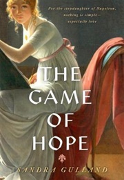 The Game of Hope (Sarah Gulland)
