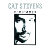 Cat Stevens - Foreigner Suite