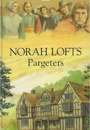 Pargeters (Norah Lofts)