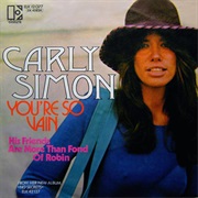 You&#39;re So Vain - Carly Simon
