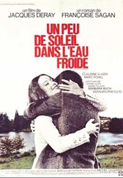 Un Peu De Soleil Dans L'eau Froide (1971)