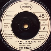 It's Better to Have .. Don Covay