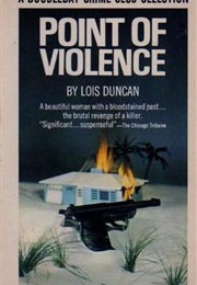 Point of Violence (Lois Duncan)