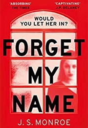 Forget My Name (J.S. Monroe)