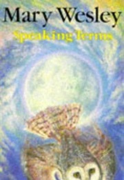 Speaking Terms (Mary Wesley)