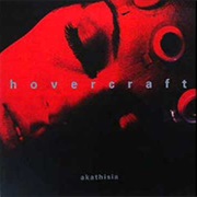 Hovercraft - Akathisia