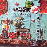 Rufus Featuring Chaka Khan - Rags to Rufus