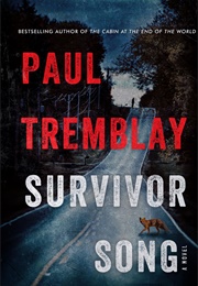 Survivor Song (Paul Tremblay)
