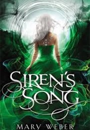Siren&#39;s Song (Mary Weber)