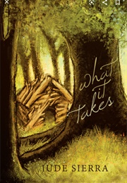 What It Takes (Jude Sierra)