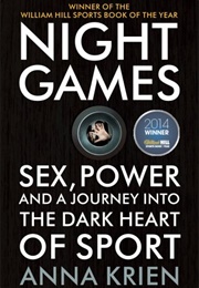 Night Games: Sex, Power and Sport (Anne Krein)