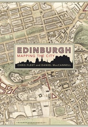 Edinburgh: Mapping the City (Christopher Fleet)