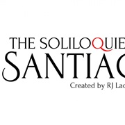 The Soliloquies of Santiago