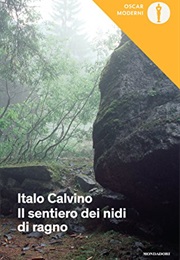 Il Sentiero Dei Nidi Di Ragno (Calvino Italo)