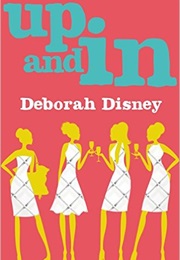 Up and in (Deborah Disney)