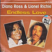 Endless Love - Diana Ross and Lionel Richie
