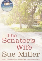 The Senator&#39;s Wife (Sue Miller)