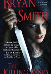 The Killing Kind (Bryan Smith)