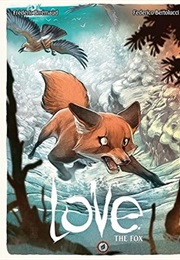 Love, Vol. 2: The Fox (Frederic Brremaud)