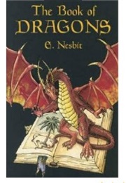 The Book of Dragons (E Nesbit)