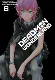 Deadman Wonderland Volume 6 (Jinsei Kataoka)