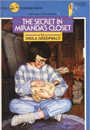 The Secret in Miranda's Closet (Sheila Greenwald)