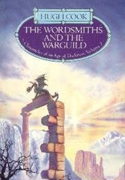 The Wordsmiths and the Warguild (Hugh Cook)
