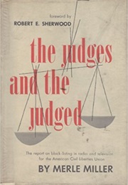 The Judges and the Judged (Merle Miller)