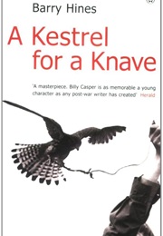 A Kestrel for a Knave (Barry Hines)