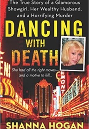 Dancing With Death (Shanna Hogan)