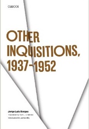 Other Inquisitions (Jorge Luis Borges)