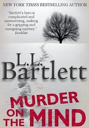 Murder on the Mind (Jeff Resnick Mystery #1) (L.L. Bartlett)