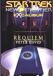 Star Trek New Frontier Excalibur Requiem (Peter David)