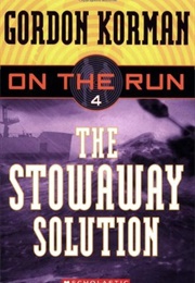 The Stowaway Solution (Gordon Korman)