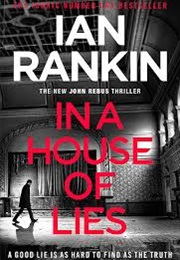 In a House of Lies (Ian Rankin)