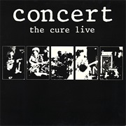 Cure, The: Concert the Cure Live