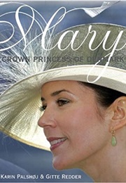Mary, Crown Princess of Denmark (Karin Palshoj)