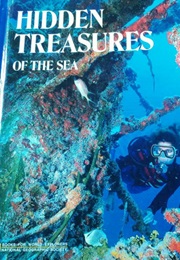Hidden Treasures of the Sea (National Geographic Society)