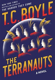 The Terranauts (T.C. Boyle)