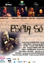 Espia Só (2012)