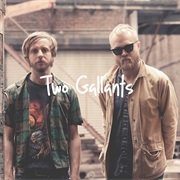 Two Gallants